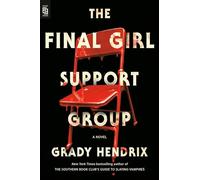 The Final Girl Support Group