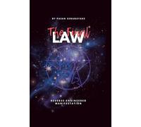 The Final Law: Reverse-Engineered Manifestation