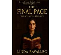 THE FINAL PAGE: Book five of the Infinite Lives Series