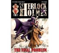 The Final Problem A Sherlock Holmes Graphic Novel by Petr Kopl Inconnu (Auteur)