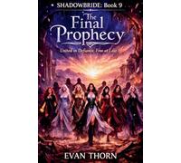 The Final Prophecy