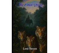 The Final Quest: Tigers' Quest IV