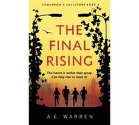 The Final Rising by A.E. Warren A.E. Warren (Auteur)