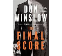 The Final Score Six Short Novels - Don Winslow - William Morrow - ebook (ePub) - Livre
