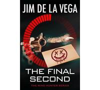 The Final Second - Jim De La Vega - Tule Publishing - ebook (ePub) - Livre