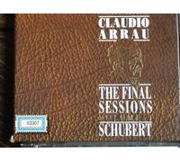 The Final Session Vol. 1 : Schubert, Sonates Et Moments Musicaux Arrau, Piano
