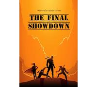 THE FINAL SHOWDOWN