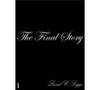 The Final Story 1 by Lionel Suggs Paperback Book Lionel Suggs (Auteur)