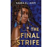 The Final Strife: A Novel