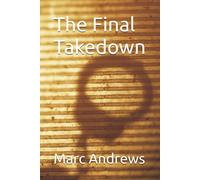 The Final Takedown