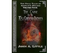 The Final Tales Of Sherlock Holmes - Volume Four: The Kew Gardens Gnomes
