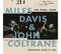 The Final Tour: Copenhagen, March 24, 1960 by Miles Davis and John Coltrane NEUF