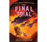 The Final Trial by Kelley Armstrong Kelley Armstrong (Auteur)