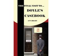 The Final Visit To... Doyle's Casebook