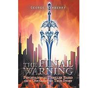 The Final Warning