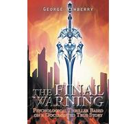 The Final Warning
