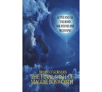 The Final Wish Of Maggie Bosworth