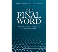 The Final Word: al-Dawani and the Liar Paradox in the Islamic World