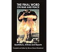 The Final Word On War And Peace