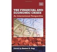 The Financial and Economic Crises: An International Perspective - [Livre en VO] Benton E Gup (Auteur)