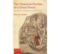 The Financial Decline Of A Great Power