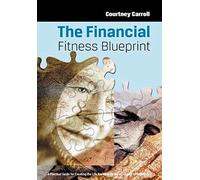 The Financial Fitness Blueprint