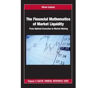 The Financial Mathematics of Market Liquidity