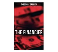 THE FINANCIER: An American Classic