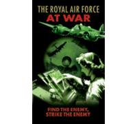 The - Find the Enemy, Strike the Enemy Raf at War