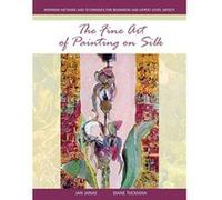 The Fine Art of Painting on Silk - [Version Originale] Inconnu (Auteur)