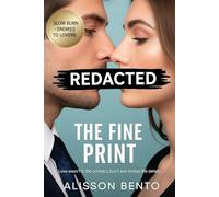 The Fine Print: Love wasn't in the contract, but it was hidden in the details.