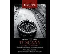 The Finest Wines Of Tuscany And Central Italy