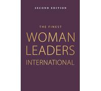 The Finest Women Leaders International - Second Edition