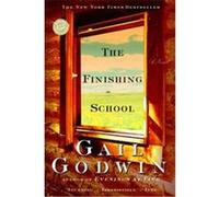 The Finishing School, Ballantine Reader's Circle Gail Godwin (Auteur)