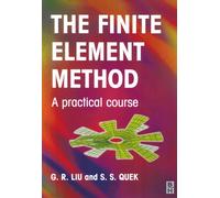 The Finite Element Method: A Practical Course