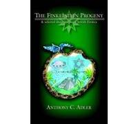 The Finkelstein Progeny: And Selected Short Stories Of Jewish Erotica