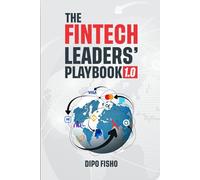 The Fintech Leaders' Playbook