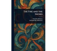 The Fire and the Sword