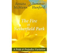 The Fire at Netherfield Park