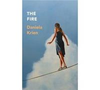 The Fire by Daniela Krien Daniela Krien (Auteur)
