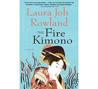 The Fire Kimono, Sano Ichiro Novels Laura Joh Rowland (Auteur)