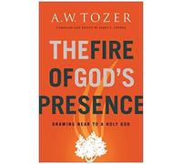 The Fire Of God's Presence