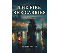 The Fire She Carries: She thought she was burning out. She was just running low.