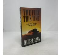 The Fire This Time: U.S. War Crimes in the Gulf