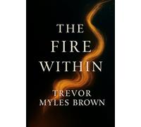 The Fire Within