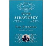 The Firebird Igor Stravinsky (Auteur)