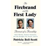 The Firebrand And The First Lady