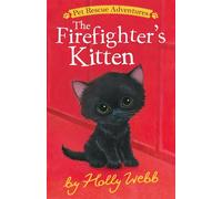 The Firefighter's Kitten - Holly Webb - Tiger Tales - ebook (ePub) - Livre
