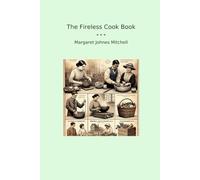 The Fireless Cook Book