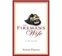 The Fireman's Wife Sue Farren (Auteur)